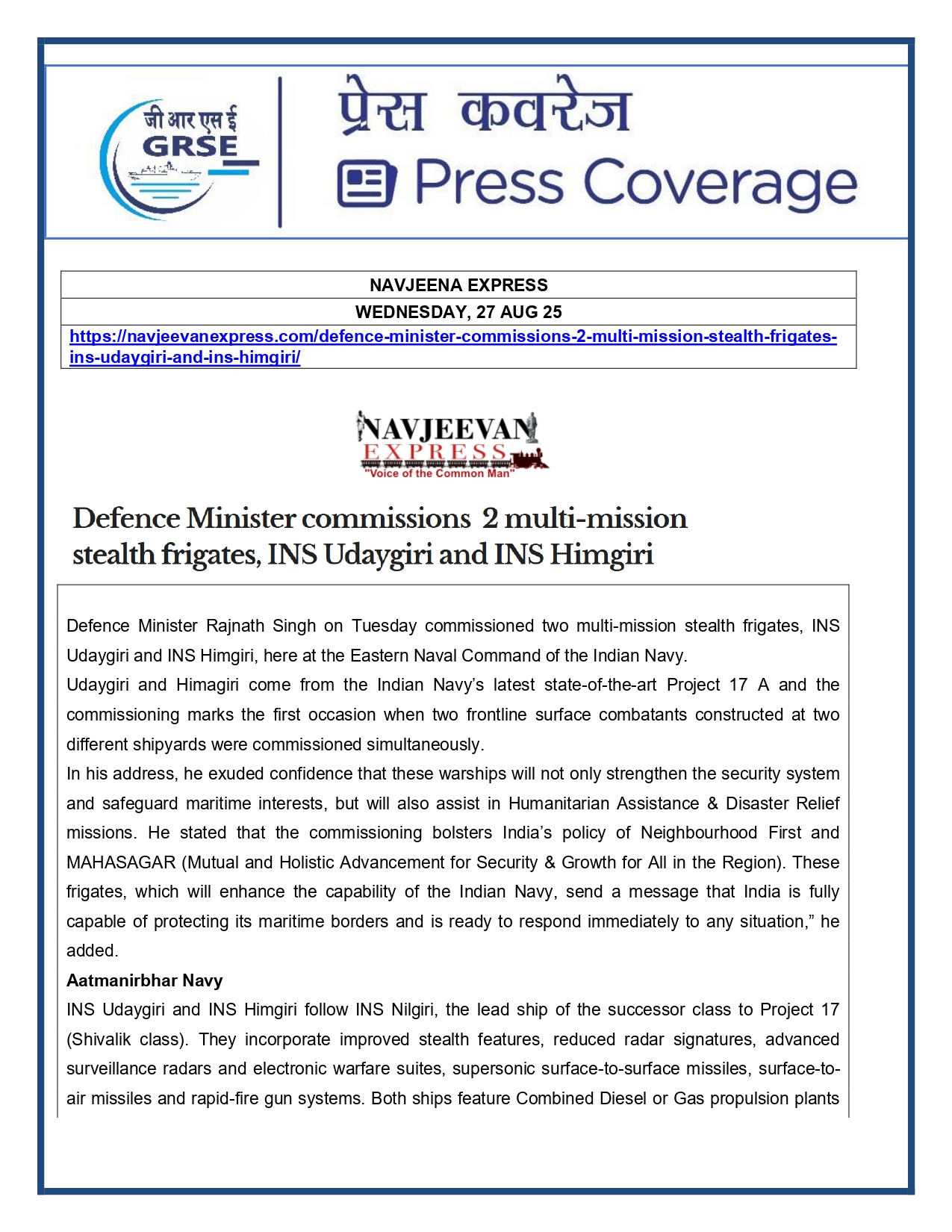Press Coverage : 27 Aug 25:Defence Ministers commissions two multi-mission stealth frigates, INS Udaygiri and INS Himigiri